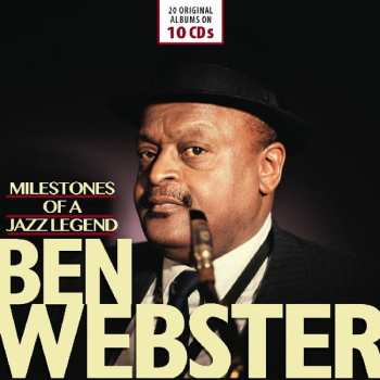 Album Ben Webster: Milestones Of A Jazz Legend