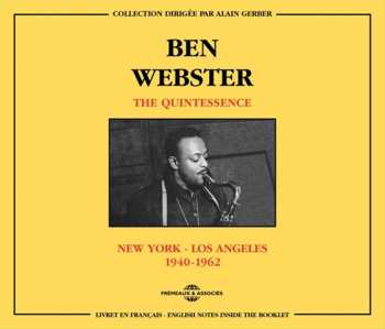 Album Ben Webster: The Quintessence - New York - Los Angeles 1940-1962
