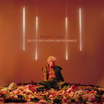 LP Benedict Cork: Notes On A Hopeless Romance