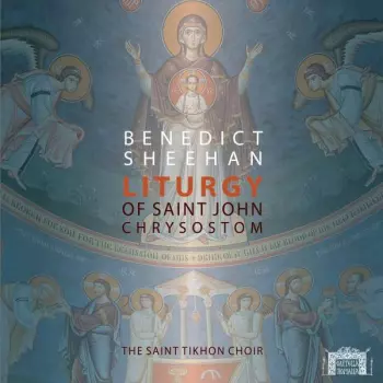 Liturgy Of Saint John Chrysostom