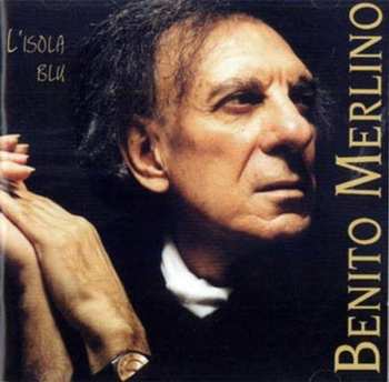 Album Benito Merlino: L'Isola Blu