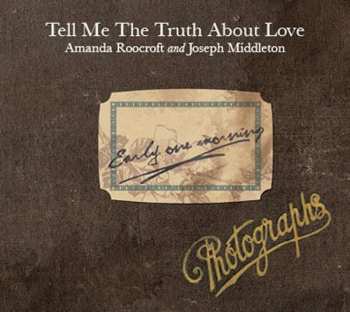 CD Amanda Roocroft: Tell Me The Truth About Love… 