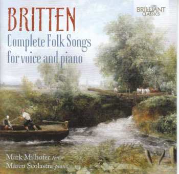 2CD Benjamin Britten: Complete Folk Songs For Voice And Piano