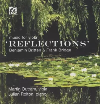 Reflections - Music For Viola  