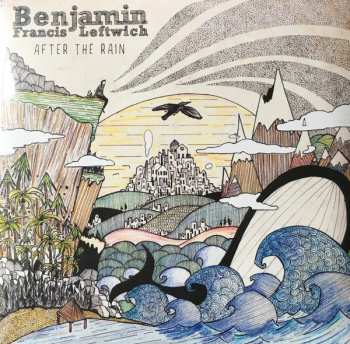 LP Benjamin Francis Leftwich: After The Rain