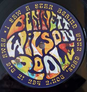 LP Bennett Wilson Poole: I Saw A Star Behind Your Eyes, Don't Let It Die Away
