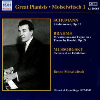CD Robert Schumann: Moiseiwitsch 1 (Historical Recordings 1927-1945)