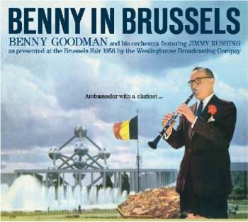 Album Benny Goodman: Benny In Brussels
