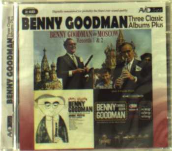 Album Benny Goodman: Three Classic Albums Plus
