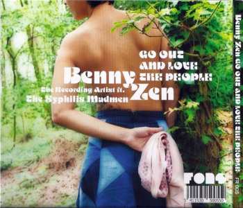 CD Benny Zen The Recording Artist: Go Out And Love The People