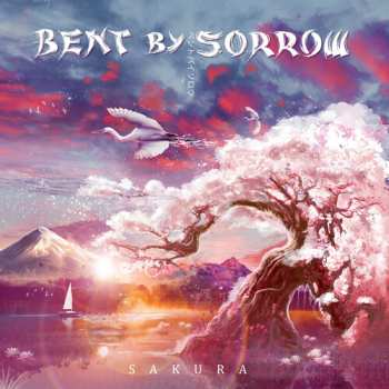 Album Bent By Sorrow: Sakura
