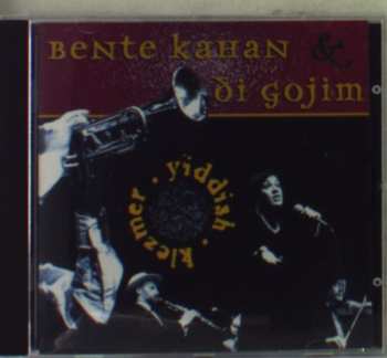 Album Bente Kahan: Bente Kahan & Di Gojim