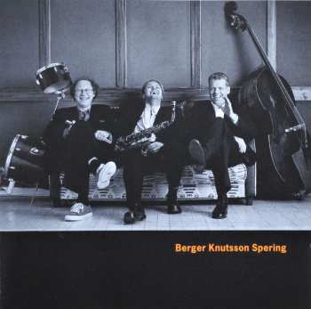 Album Berger Knutsson Spering: Berger Knutsson Spering