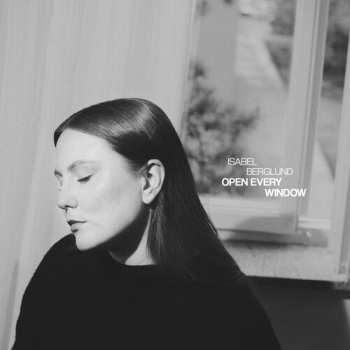 CD Berglund,isabel: Open Every Window