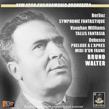 CD Claude Debussy: Symphonie Fantastique / Tallis Fantasia / Prelude A L’Apres Midi D’Un Faune (Live Recordings 1949/1954)