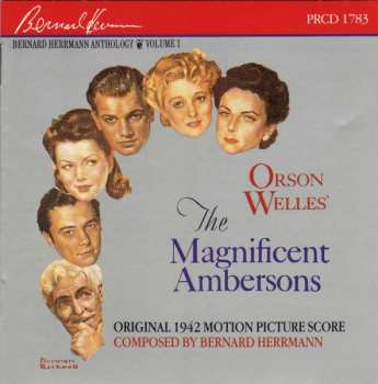 Album Bernard Herrmann: The Magnificent Ambersons (Original 1942 Motion Picture Score)