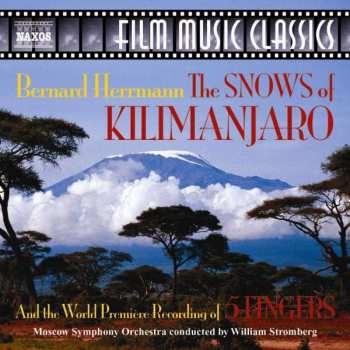 CD Bernard Herrmann: The Snows of Kilimanjaro / 5 Fingers