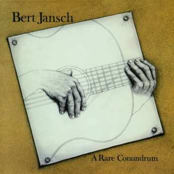 CD Bert Jansch: A Rare Conundrum