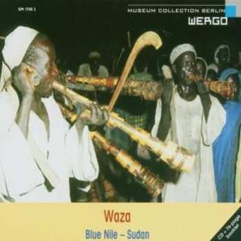 CD Berta: Waza, Bal Naggaro, Abangaraŋ - Sudan (Die Musik Der Berta Am Blauen Nil = Music Of The Berta From The Blue Nile)