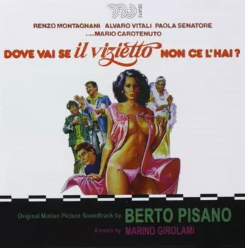 Dove Vai Se Il Vizietto Non Ce L'Hai? (Original Motion Picture Soundtrack)