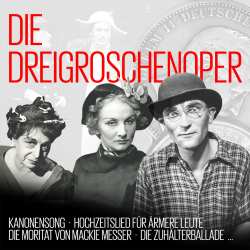 Album Kurt Weill: Die Dreigroschenoper (Auszüge)