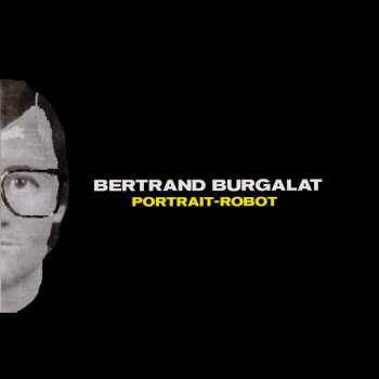 2LP Bertrand Burgalat: Portrait-Robot