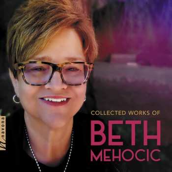 CD Beth Mehocic: Collected Works Of Beth Mehocic