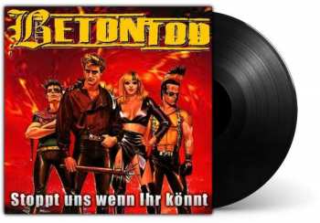 Album Betontod: Stoppt Uns Wenn Ihr Könnt!