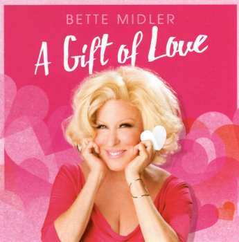 CD Bette Midler: A Gift Of Love
