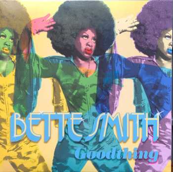 LP Bette Smith: Goodthing