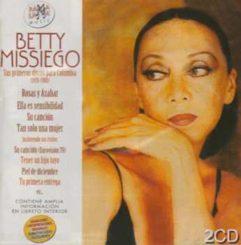 Album Betty Missiego: Sus Primeros Discos Para Columbia (1976-1980)