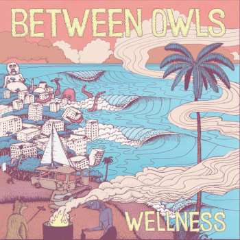 CD Between Owls: Wellness