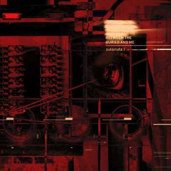 LP Between The Buried And Me: Automata I LTD | CLR