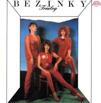 LP Bezinky: Trialog