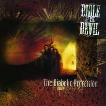 Album Bible Of The Devil: The Diabolic Procession