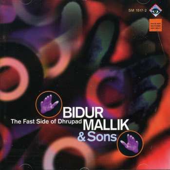 Album Pandit Vidur Mallik: The Fast Side Of Dhrupad