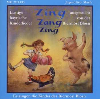 Album Biermösl Blosn: Zing Zang Zing