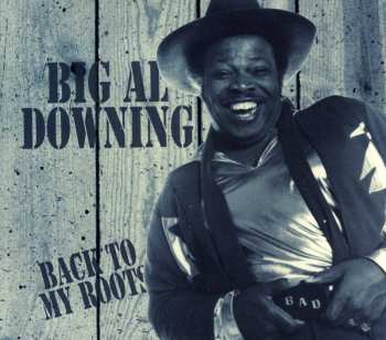 Album Al Downing: Back To My Roots