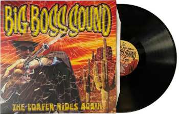 LP Big Boss Sound: The Loafer Rides Again