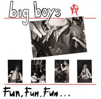 Album Big Boys: Fun, Fun, Fun... / Frat Cars