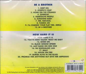 CD Big Brother & The Holding Company: Be A Brother / How Hard It Is
