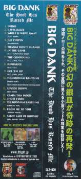 CD Big Dank: The Hood Has Raised Me LTD