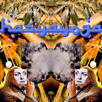 Album Big Hare: Hasyayoga