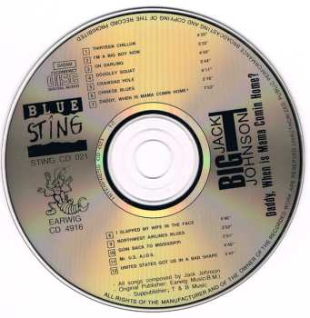 CD Big Jack Johnson: Daddy When Is Mama Comin Home?