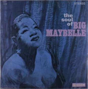 LP Big Maybelle: The Soul Of Big Maybelle