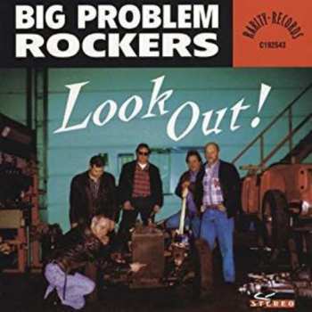 Album Big Problem Rockers: Look Out !