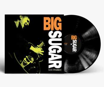 LP Big Sugar: 500 Pounds