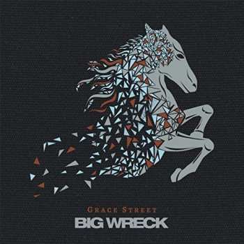 2LP Big Wreck: Grace Street