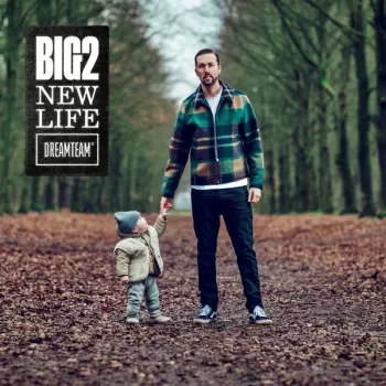 Big2: New Life