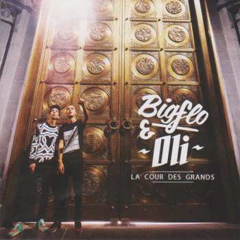 Album Bigflo Et Oli: La Cour Des Grands